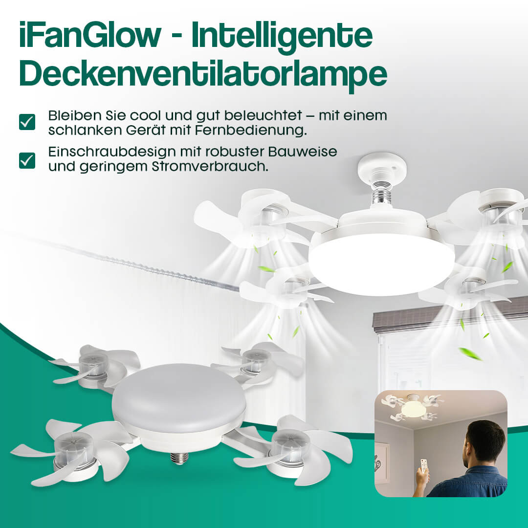 iFanGlow – Intelligente Deckenventilator mit Licht &amp; Fernbedienung